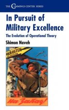 In Pursuit of Military Excellence