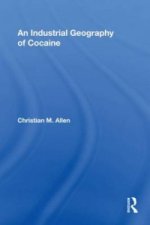Industrial Geography of Cocaine