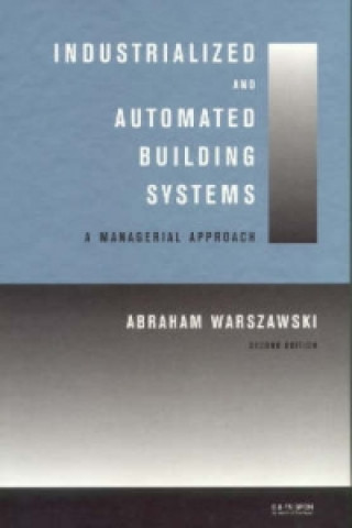 Industrialized and Automated Building Systems