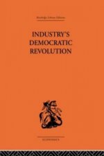 Industry's Democratic Revolution