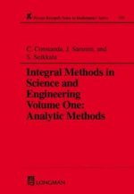 Integral Methods in Science and Engineering