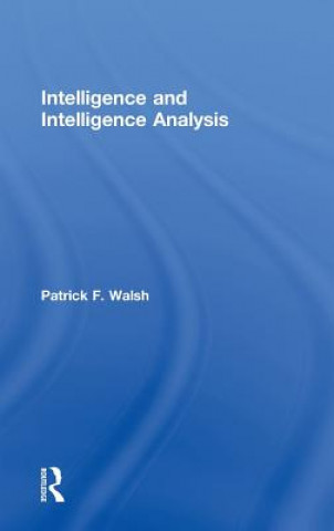 Intelligence and Intelligence Analysis