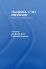 Intelligence, Crises and Security