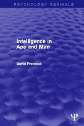 Intelligence in Ape and Man (Psychology Revivals)