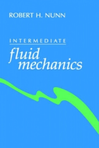 Intermediate fluid mechanics