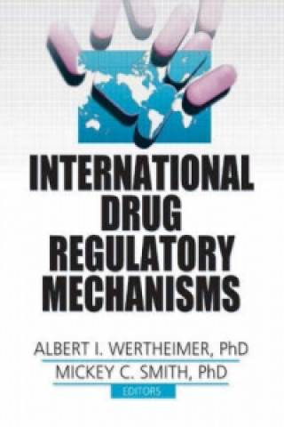 International Drug Regulatory Mechanisms