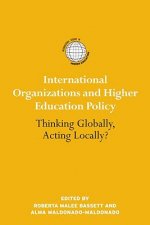 International Organizations and Higher Education Policy