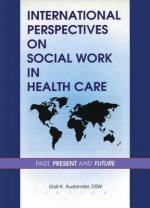 International Perspectives on Social Work in Health Care