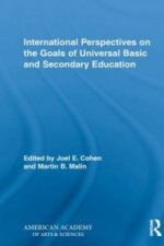 International Perspectives on the Goals of Universal Basic and Secondary Education