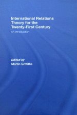 International Relations Theory for the Twenty-First Century