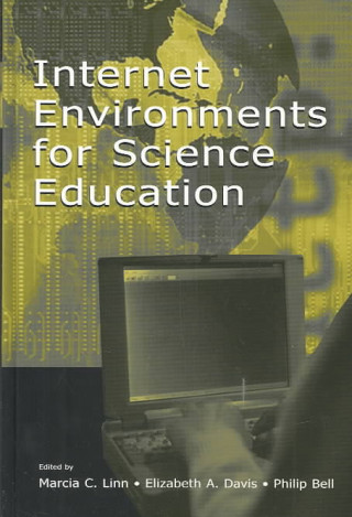 Internet Environments for Science Education
