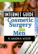 Internet Guide to Cosmetic Surgery for Men