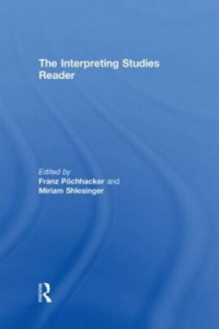 Interpreting Studies Reader