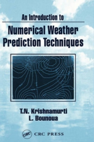 Introduction to Numerical Weather Prediction Techniques (Lahouari Bounoua)(Twarda)