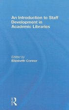 Introduction To Staff Development In Academic Libraries