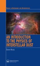 Introduction to the Physics of Interstellar Dust