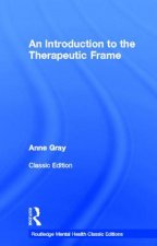 Introduction to the Therapeutic Frame