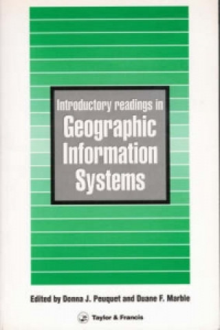 Introductory Readings In Geographic Information Systems