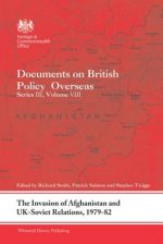 Invasion of Afghanistan and UK-Soviet Relations, 1979-1982