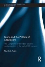Islam and the Politics of Secularism