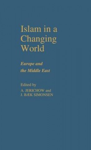 Islam in a Changing World