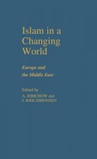 Islam in a Changing World