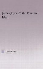 Joyce and the Perverse Ideal