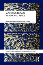 Japan and Britain at War and Peace