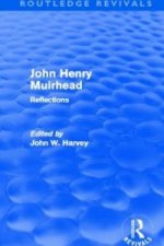 John Henry Muirhead (Routledge Revivals)