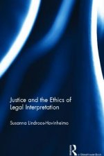 Justice and the Ethics of Legal Interpretation