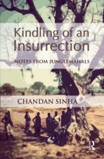 Kindling of an Insurrection