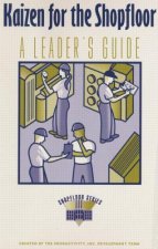 Kaizen for the ShopFloor Leaders Guide
