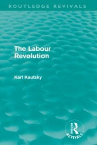 Labour Revolution (Routledge Revivals)