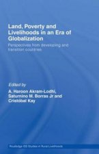 Land, Poverty and Livelihoods in an Era of Globalization