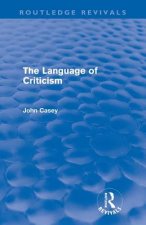 Language of Criticism (Routledge Revivals)