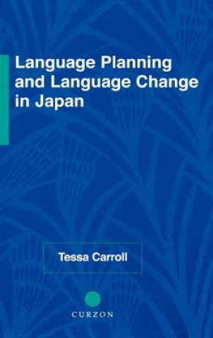 Language Planning and Language Change in Japan