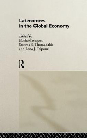 Latecomers in the Global Economy
