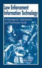 Law Enforcement Information Technology