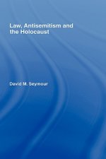 Law, Antisemitism and the Holocaust