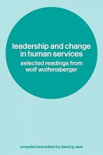 Leadership and Change in Human Services