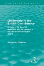Leadership in the British Civil Service (Routledge Revivals)