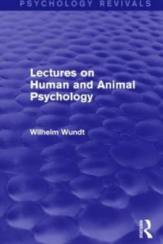 Lectures on Human and Animal Psychology (Psychology Revivals)