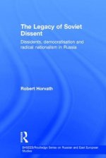 Legacy of Soviet Dissent