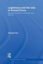 Legitimacy and the Use of Armed Force
