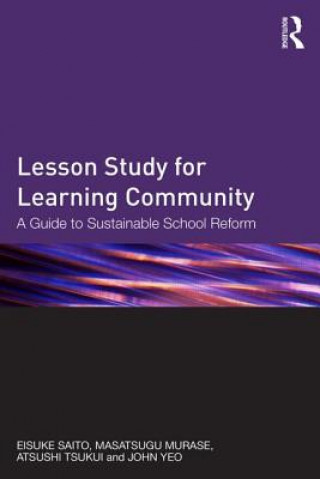 Lesson Study for Learning Community