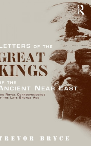 Letters of the Great Kings of the Ancient Near East