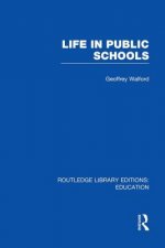 Life in Public Schools (RLE Edu L)