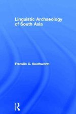 Linguistic Archaeology of South Asia