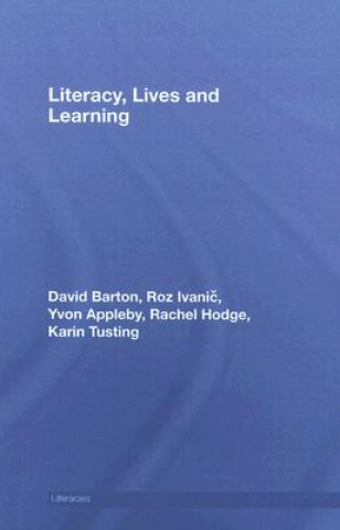 Literacy, Lives and Learning
