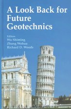 Look Back for Future Geotechnics